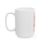 Ceramic Mug, (11oz, 15oz)